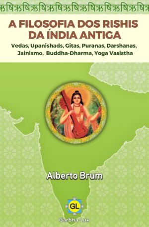 A Filosofia dos Rishis da Índia Antiga