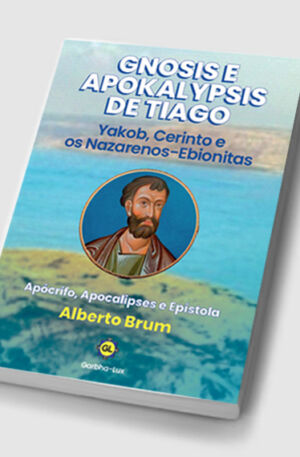 Gnosis e Apokalypsis de Tiago
