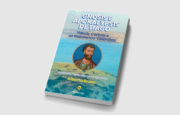 Gnosis e Apokalypsis de Tiago